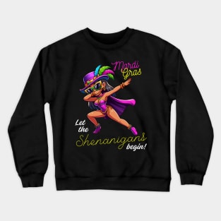 Let The Shenanigans Begin Crewneck Sweatshirt